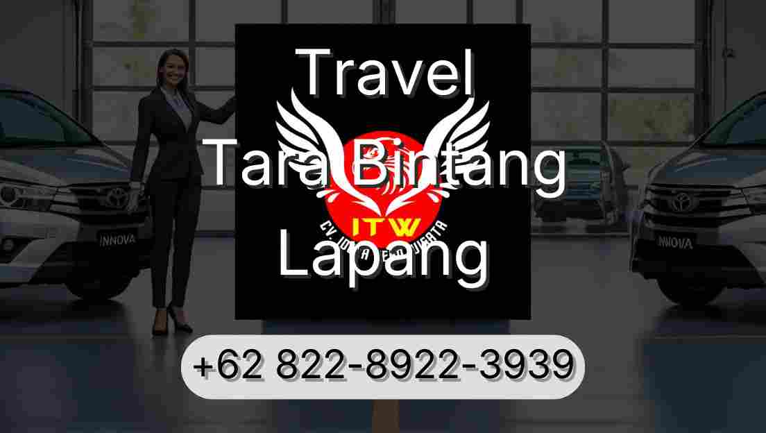 Travel Tara Bintang Lapang