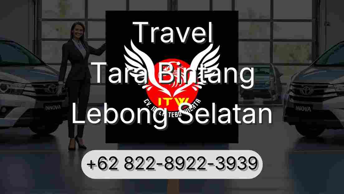 Travel Tara Bintang Lebong Selatan