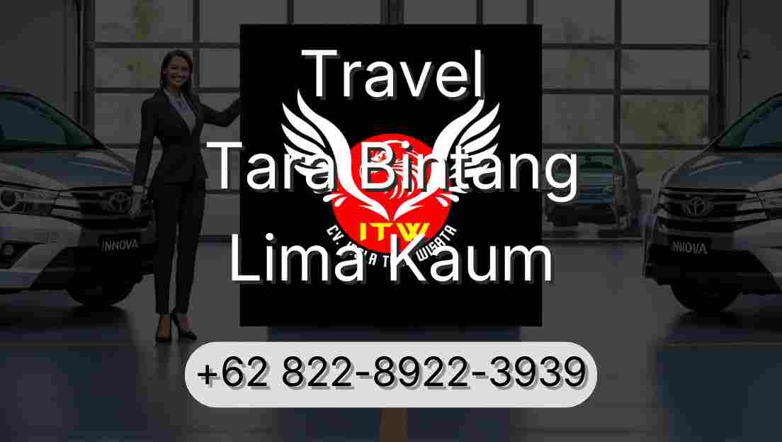 Travel Tara Bintang Lima Kaum