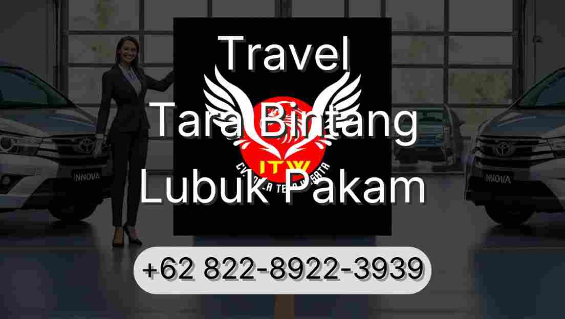 Travel Tara Bintang Lubuk Pakam
