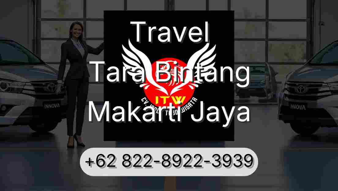 Travel Tara Bintang Makarti Jaya