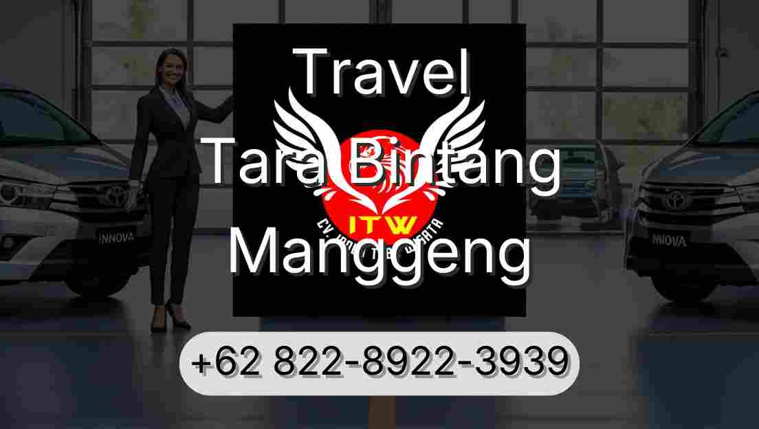 Travel Tara Bintang Manggeng
