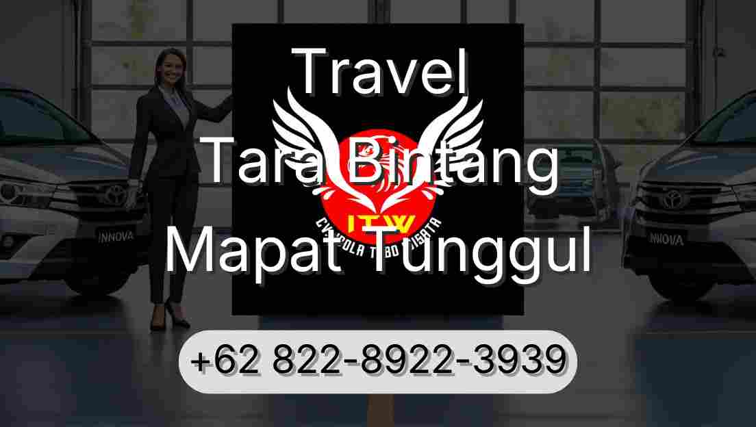 Travel Tara Bintang Mapat Tunggul
