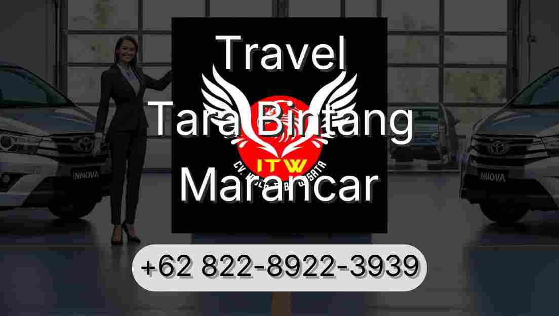 Travel Tara Bintang Marancar