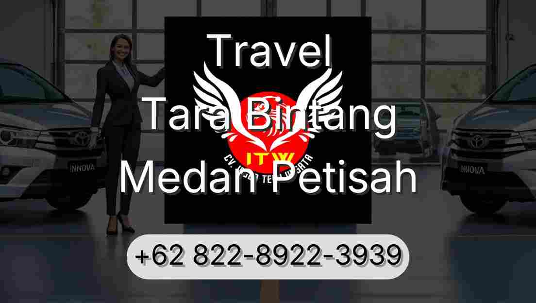 Travel Tara Bintang Medan Petisah