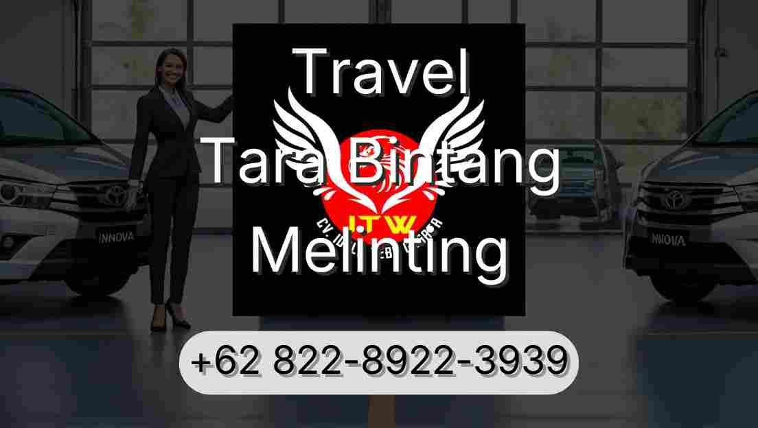 Travel Tara Bintang Melinting