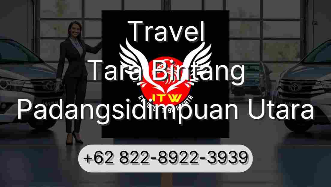 Travel Tara Bintang Padangsidimpuan Utara