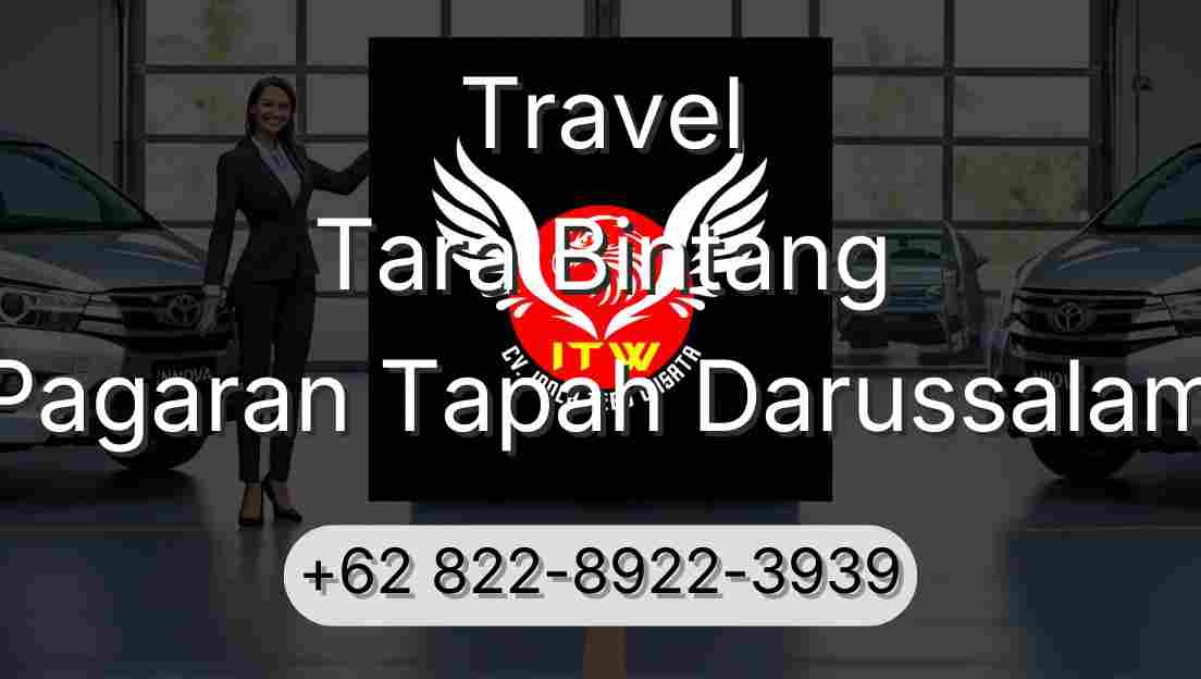Travel Tara Bintang Pagaran Tapah Darussalam