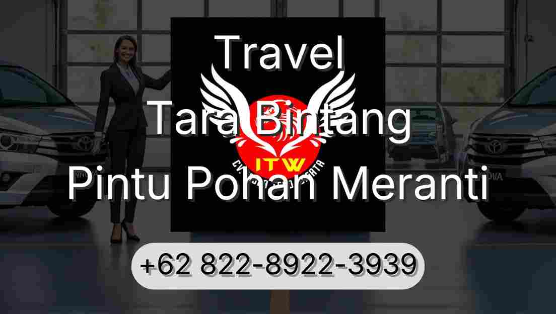 Travel Tara Bintang Pintu Pohan Meranti