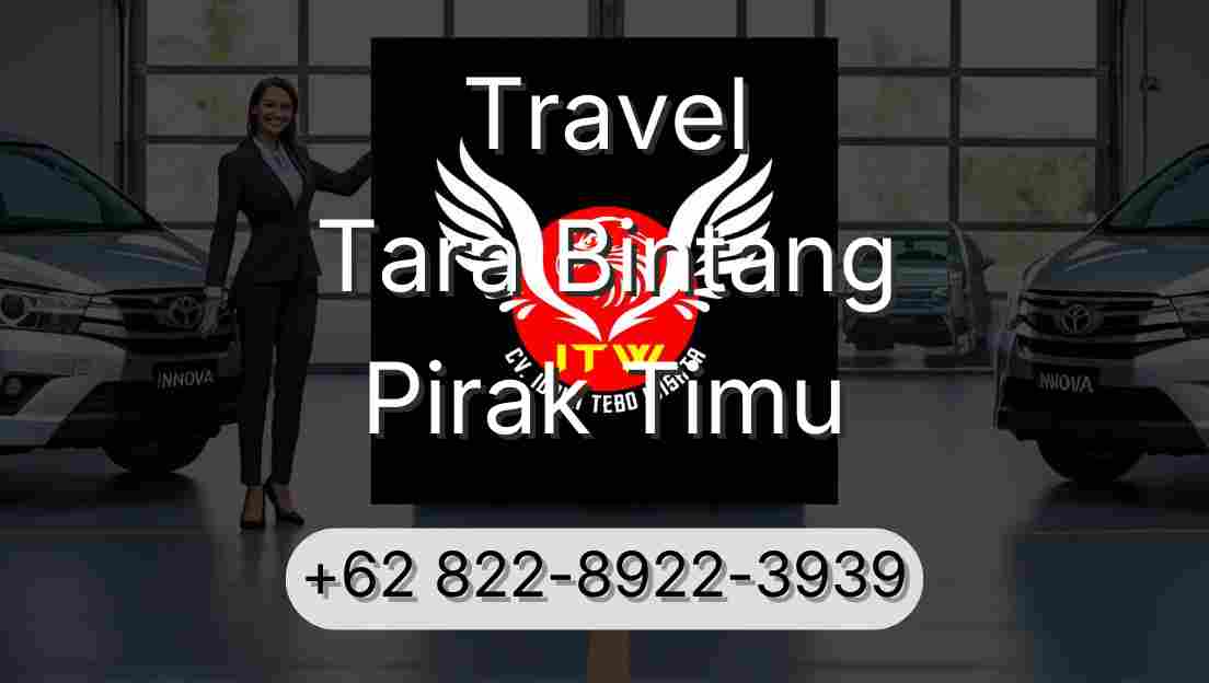 Travel Tara Bintang Pirak Timu