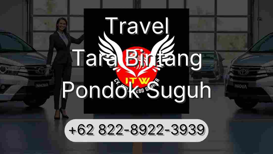 Travel Tara Bintang Pondok Suguh