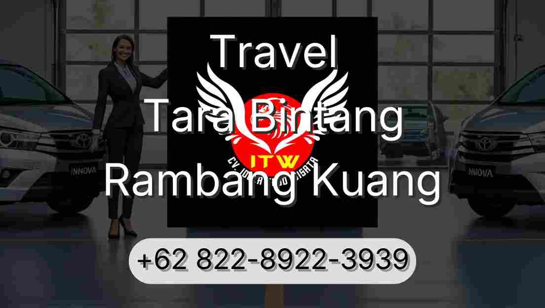 Travel Tara Bintang Rambang Kuang