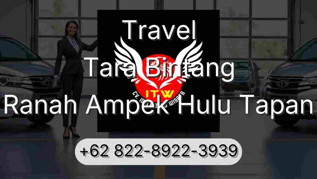 Travel Tara Bintang Ranah Ampek Hulu Tapan