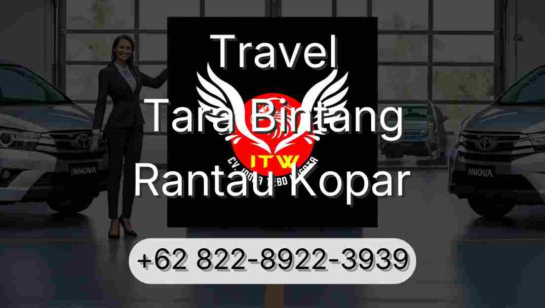 Travel Tara Bintang Rantau Kopar