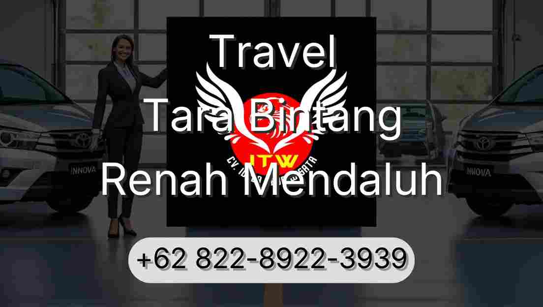 Travel Tara Bintang Renah Mendaluh