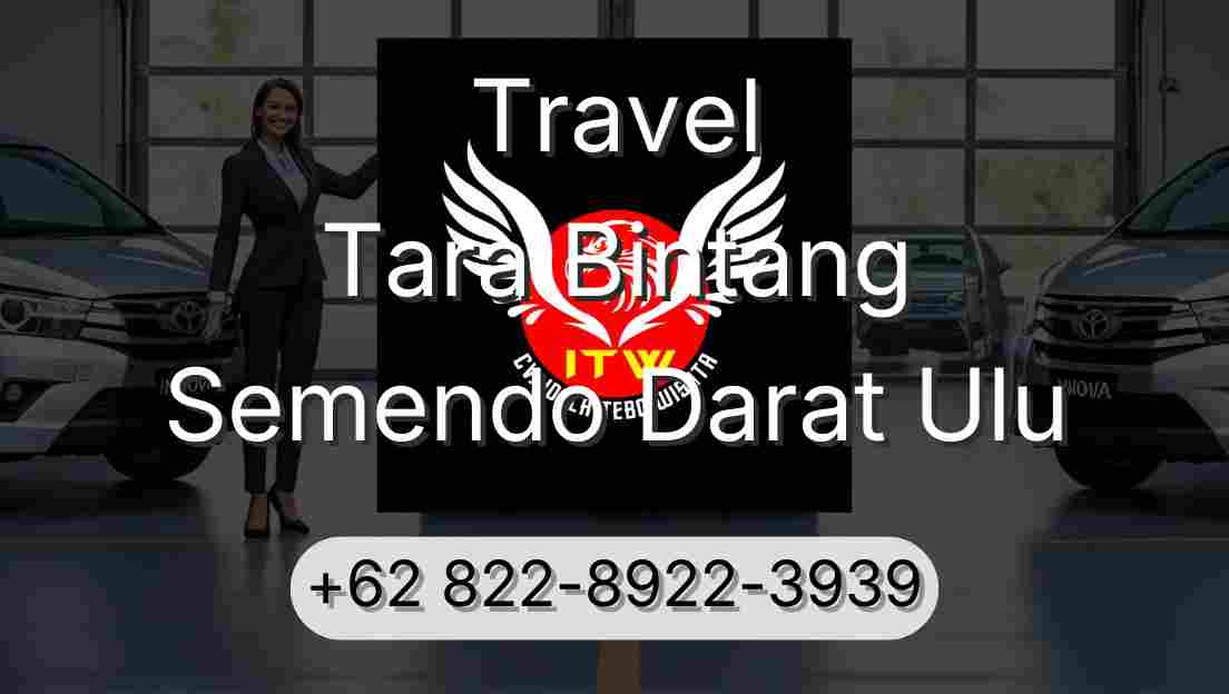 Travel Tara Bintang Semendo Darat Ulu