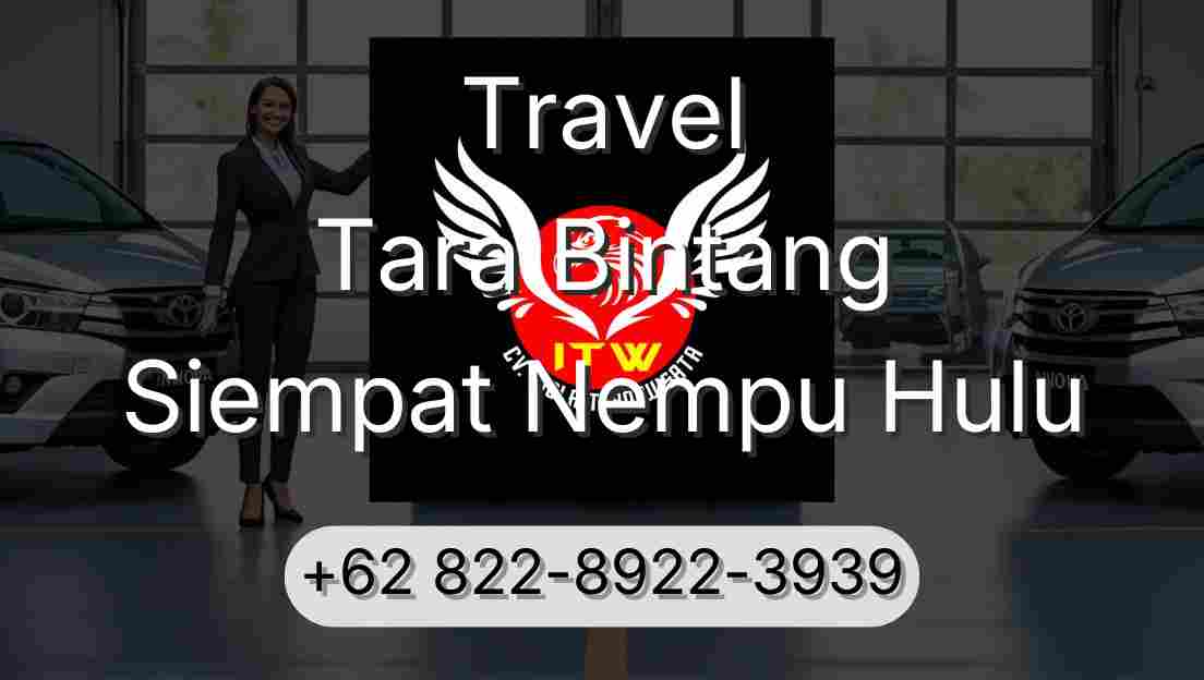 Travel Tara Bintang Siempat Nempu Hulu