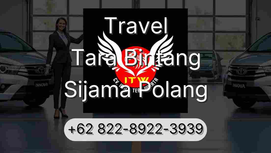 Travel Tara Bintang Sijama Polang