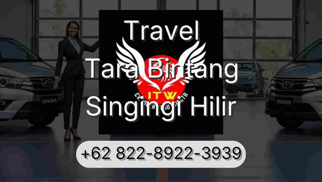 Travel Tara Bintang Singingi Hilir