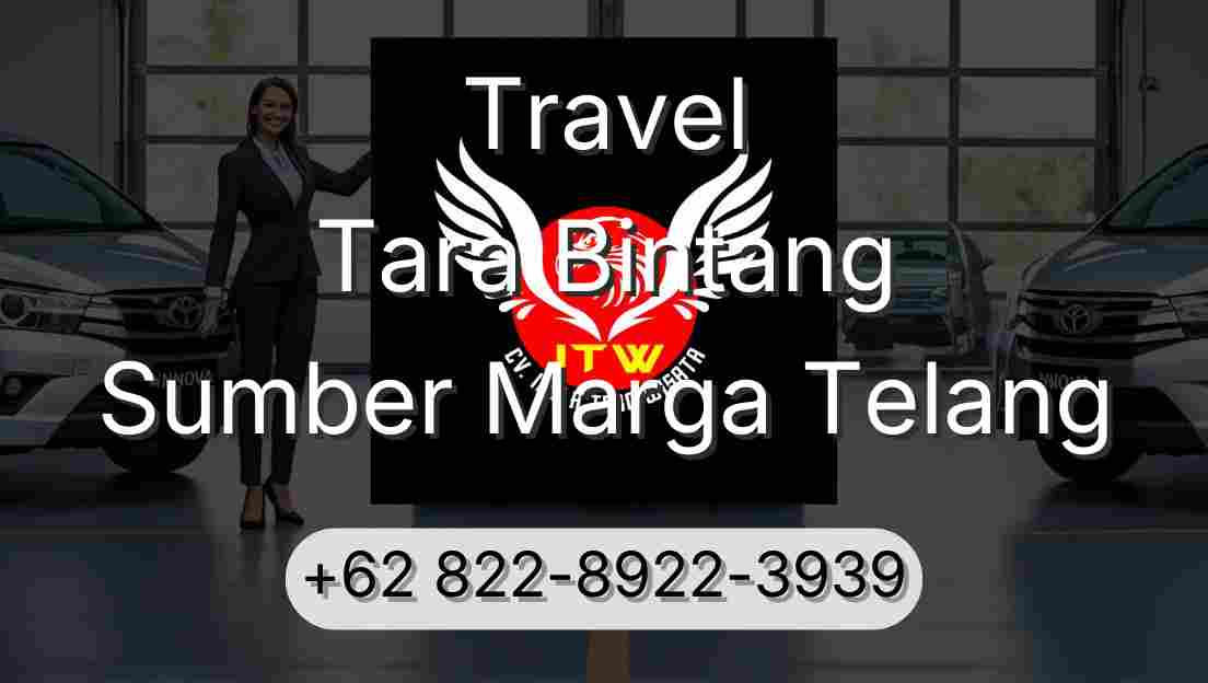 Travel Tara Bintang Sumber Marga Telang