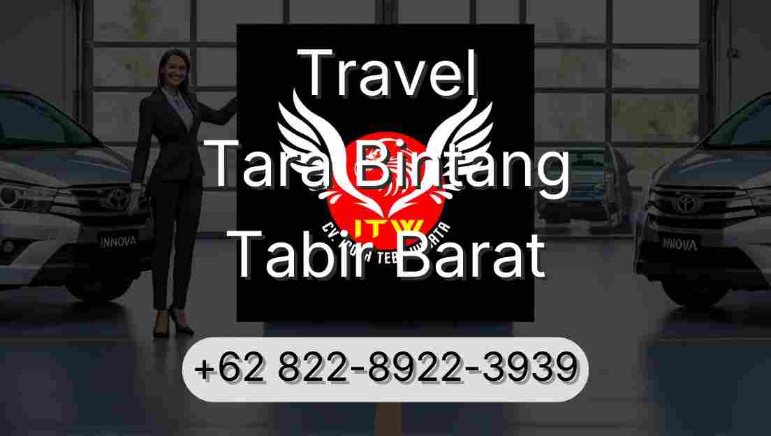 Travel Tara Bintang Tabir Barat