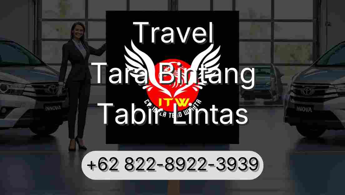 Travel Tara Bintang Tabir Lintas
