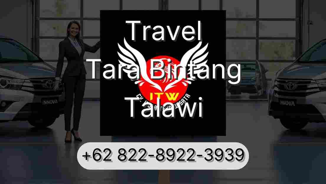 Travel Tara Bintang Talawi