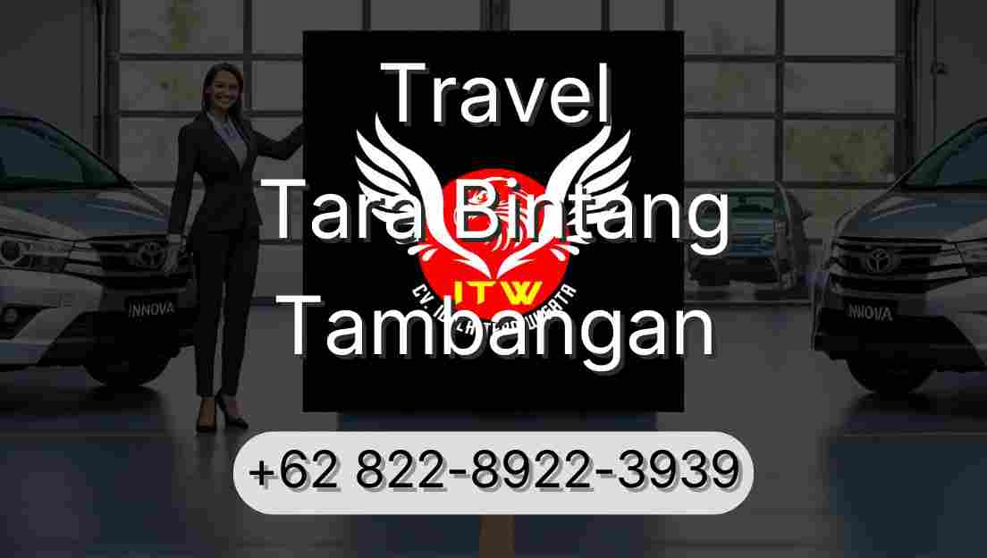 Travel Tara Bintang Tambangan