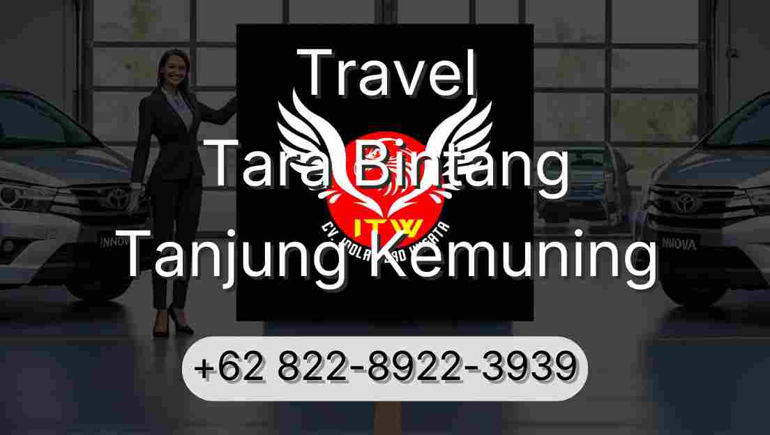 Travel Tara Bintang Tanjung Kemuning