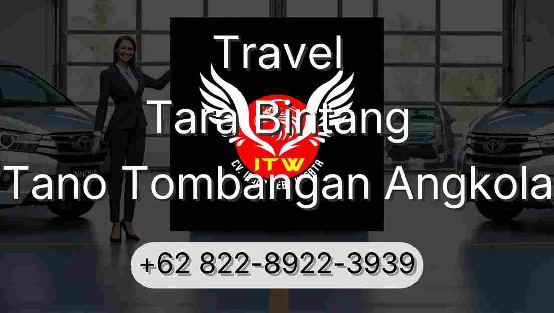 Travel Tara Bintang Tano Tombangan Angkola