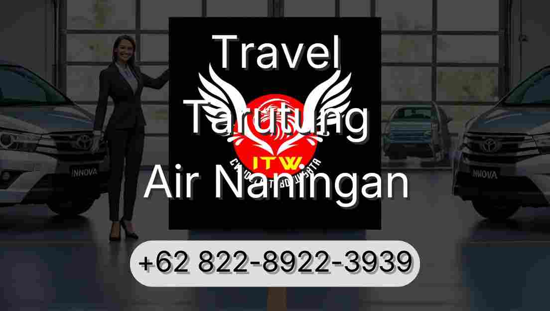 Travel Tarutung Air Naningan