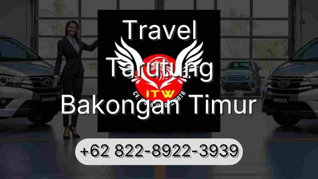 Travel Tarutung Bakongan Timur