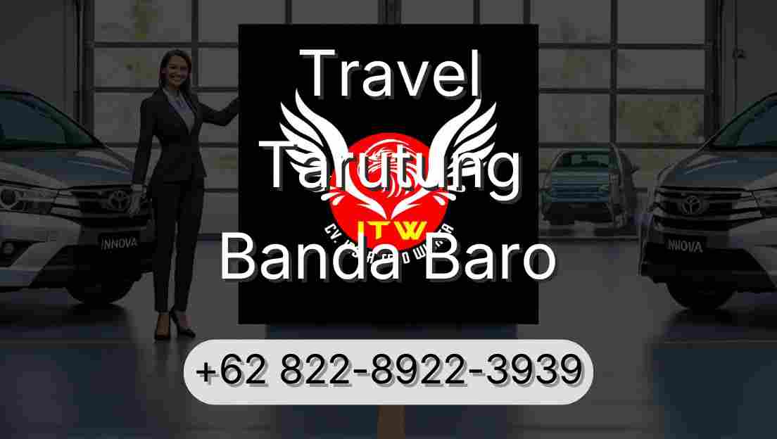 Travel Tarutung Banda Baro