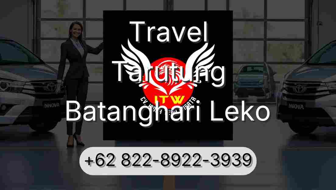 Travel Tarutung Batanghari Leko