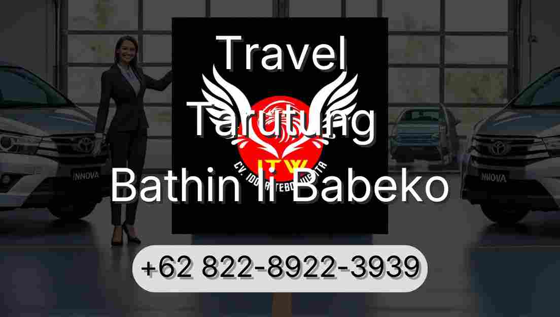 Travel Tarutung Bathin Ii Babeko