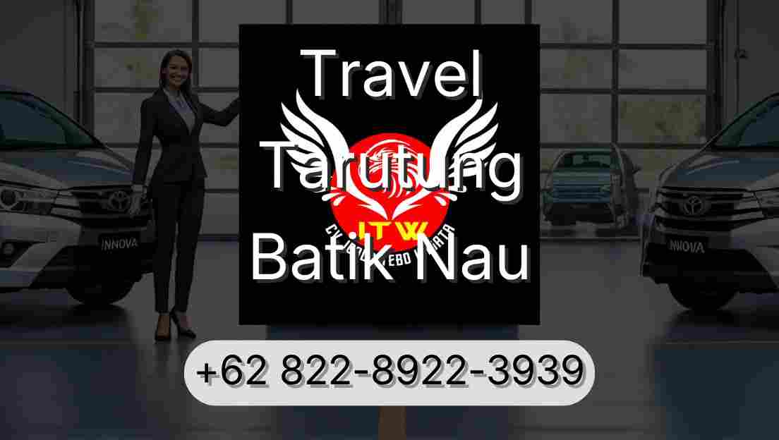 Travel Tarutung Batik Nau