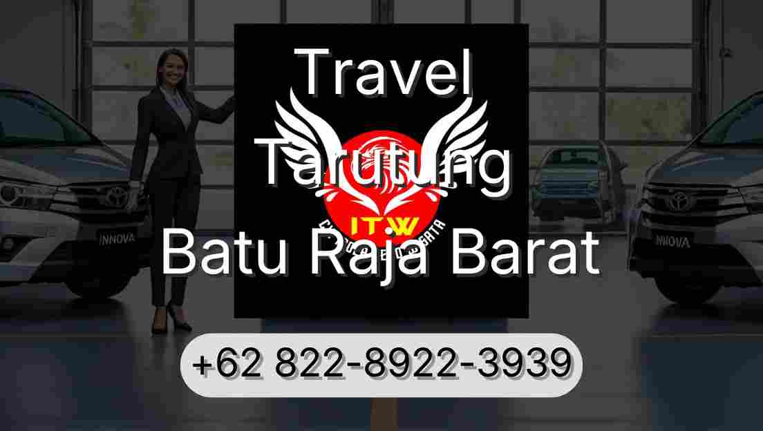 Travel Tarutung Batu Raja Barat