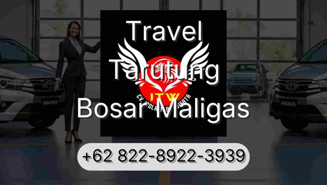 Travel Tarutung Bosar Maligas