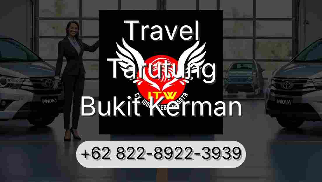 Travel Tarutung Bukit Kerman