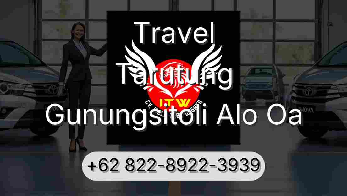 Travel Tarutung Gunungsitoli Alo Oa