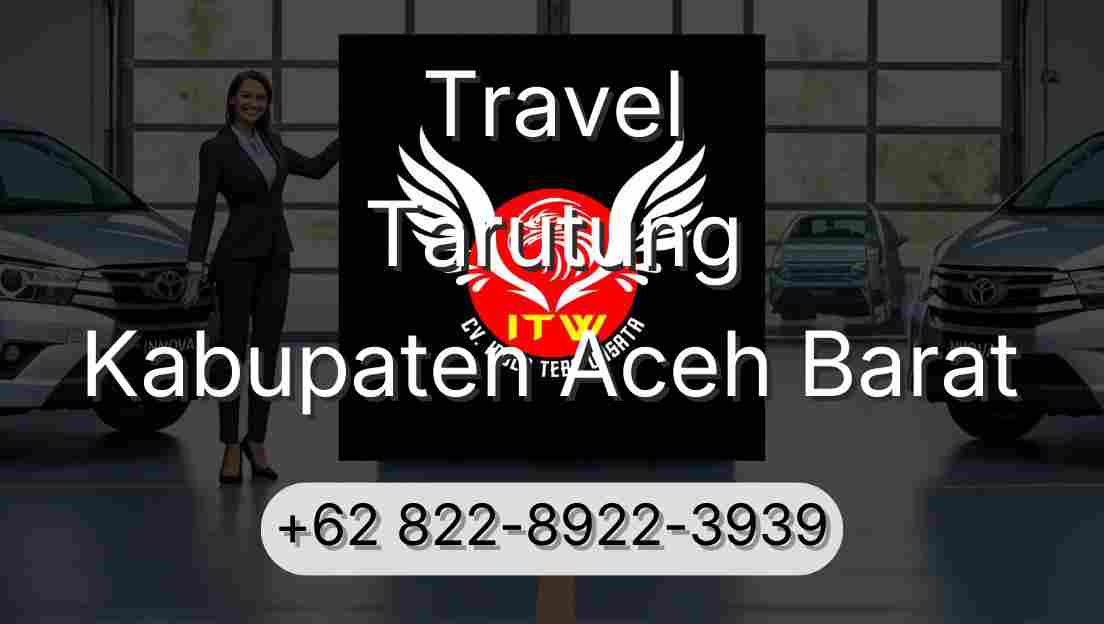 Travel Tarutung Kabupaten Aceh Barat