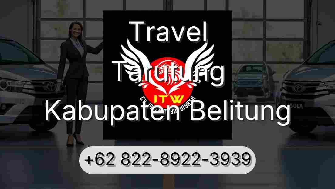 Travel Tarutung Kabupaten Belitung