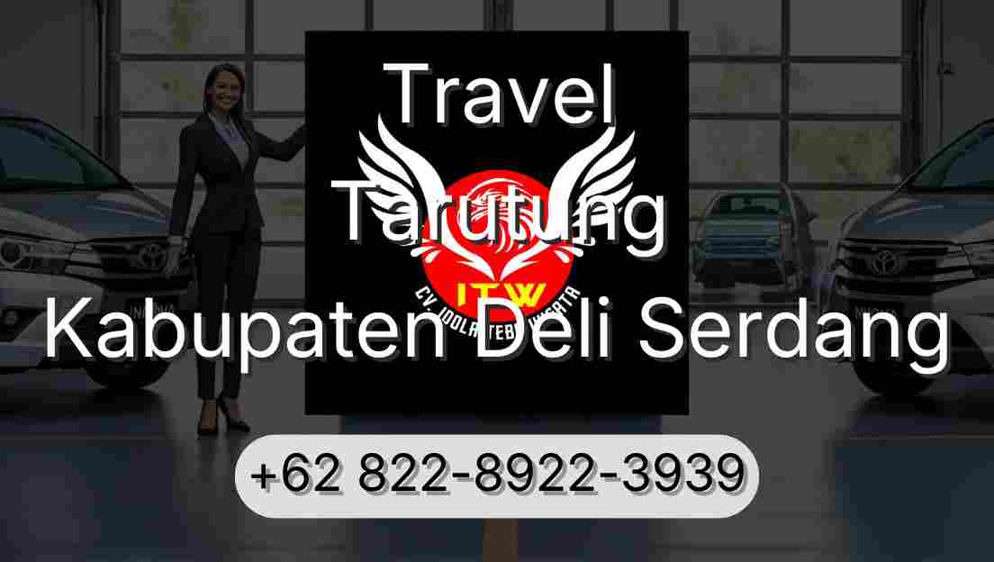 Travel Tarutung Kabupaten Deli Serdang