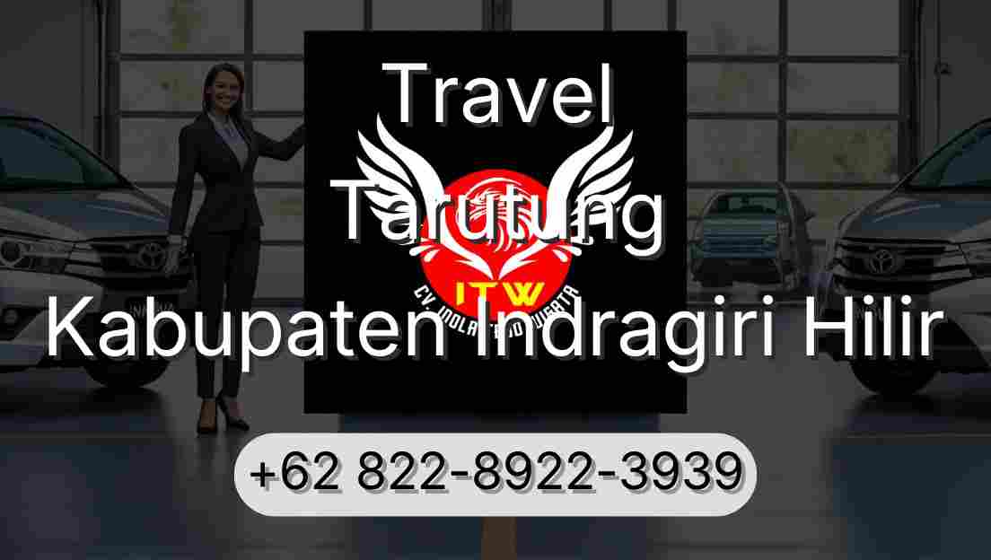 Travel Tarutung Kabupaten Indragiri Hilir