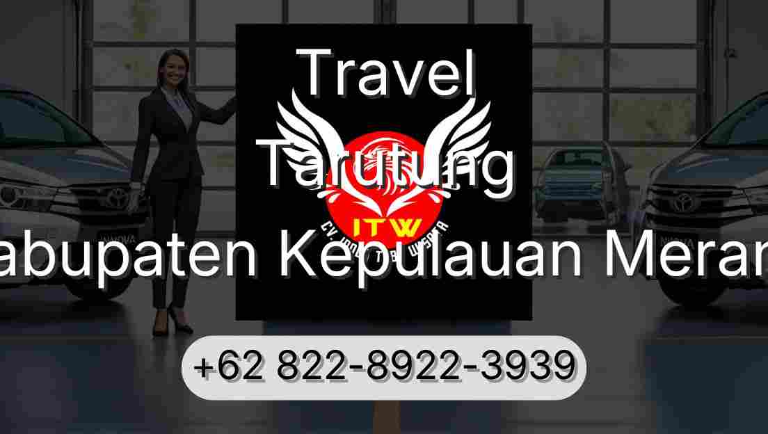 Travel Tarutung Kabupaten Kepulauan Meranti