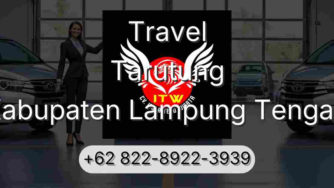 Travel Tarutung Kabupaten Lampung Tengah