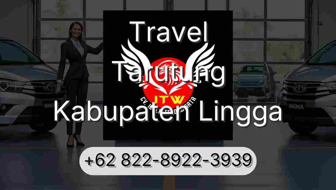 Travel Tarutung Kabupaten Lingga