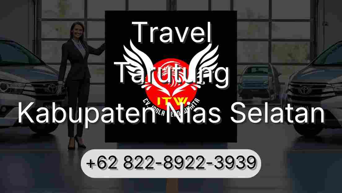 Travel Tarutung Kabupaten Nias Selatan