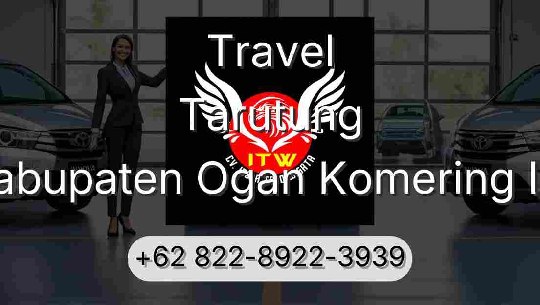 Travel Tarutung Kabupaten Ogan Komering Ilir