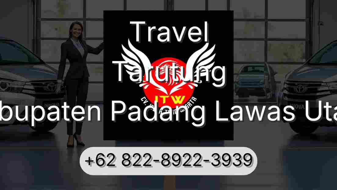 Travel Tarutung Kabupaten Padang Lawas Utara
